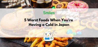 5 Worst Foods When You’re Having a Cold in Japan