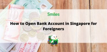 How to open bank account in Singapore for foreigners