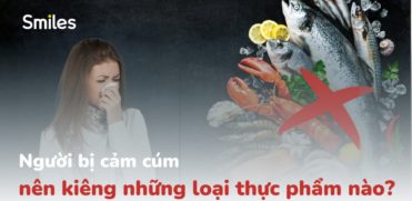 Khi bị cảm cúm nên kiêng ăn gì?