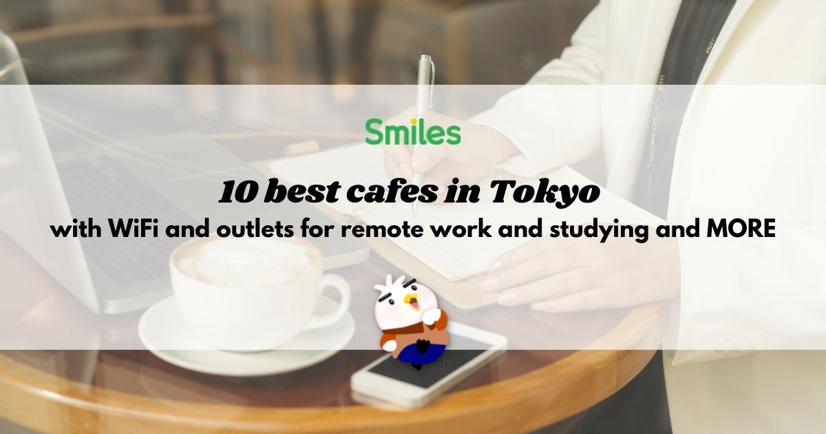 best cafe in tokyo remote work study