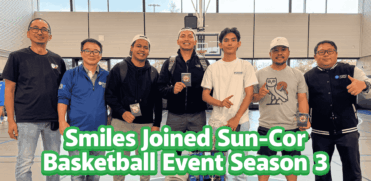 Smiles joined Sun-Cor Basketball Event Season 3,