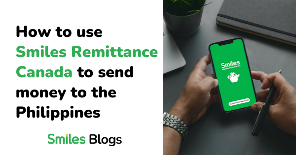 Smiles Mobile Remittance Canada Smiles remittance philippines canada