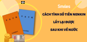 Cách tính tiền Nenkin có thể lấy lại được sau khi về nước