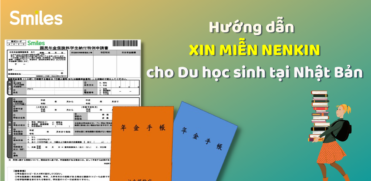Thủ tục xin miễn nenkin cho du học sinh tại nhật - smiles